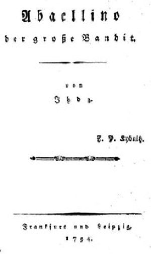 [Gutenberg 52718] • Abaellino der große Bandit